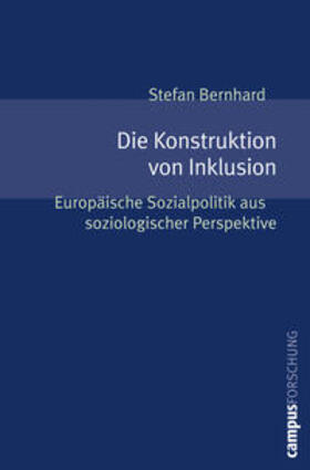 Bernhard | Die Konstruktion von Inklusion | Buch | 978-3-593-39153-3 | sack.de