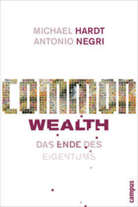 Hardt / Negri |  Common Wealth | Buch |  Sack Fachmedien
