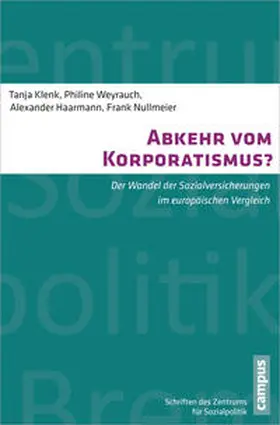 Klenk / Weyrauch / Haarmann |  Abkehr vom Korporatismus? | Buch |  Sack Fachmedien