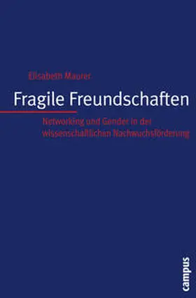 Maurer |  Fragile Freundschaften | Buch |  Sack Fachmedien