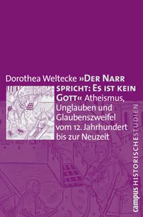 Weltecke |  Der Narr spricht: Es ist kein Gott | Buch |  Sack Fachmedien