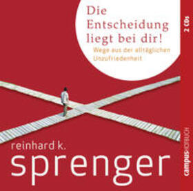 Sprenger | Sprenger, R: Entscheidung liegt bei dir! | Sonstiges | 978-3-593-39219-6 | sack.de