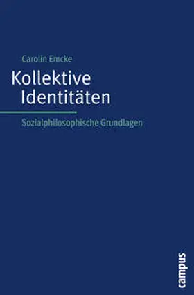 Emcke |  Kollektive Identitäten | Buch |  Sack Fachmedien