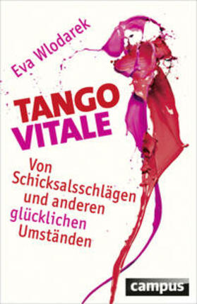 Wlodarek | Tango Vitale | Buch | 978-3-593-39253-0 | sack.de