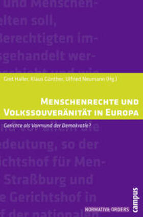 Haller / Günther / Neumann | Menschenrechte und Volkssouveränität in Europa | Buch | 978-3-593-39283-7 | sack.de