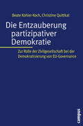 Kohler-Koch / Quittkat / Altides |  Die Entzauberung partizipativer Demokratie | Buch |  Sack Fachmedien