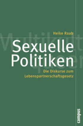 Raab | Sexuelle Politiken | Buch | 978-3-593-39302-5 | sack.de
