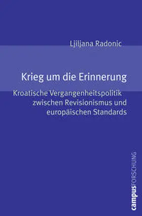 Radonic |  Krieg um die Erinnerung | Buch |  Sack Fachmedien