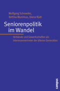 Schroeder / Munimus / Rüdt |  Seniorenpolitik im Wandel | Buch |  Sack Fachmedien
