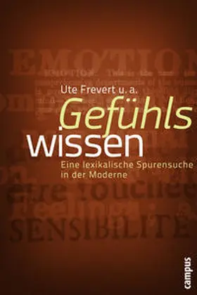 Frevert / Bailey / Scheer |  Gefühlswissen | Buch |  Sack Fachmedien