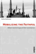 Malthaner |  Mobilizing the Faithful | Buch |  Sack Fachmedien