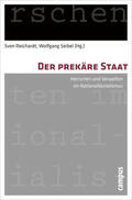 Reichardt / Seibel |  Der prekäre Staat | Buch |  Sack Fachmedien