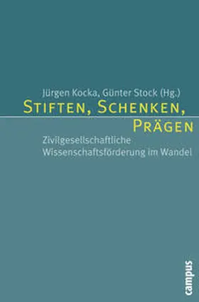 Kocka / Stock |  Stiften, Schenken, Prägen | Buch |  Sack Fachmedien