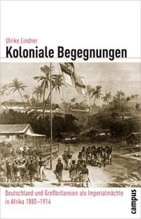 Lindner |  Koloniale Begegnungen | Buch |  Sack Fachmedien