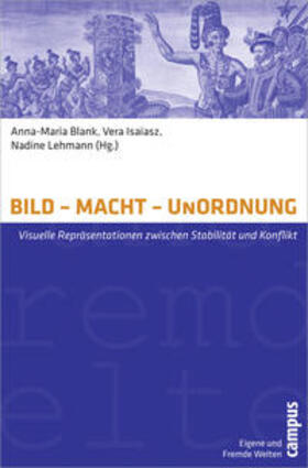 Blank / Isaiasz / Lehmann | BILD - MACHT - UnORDNUNG | Buch | 978-3-593-39494-7 | sack.de