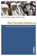 Schetter / Klussmann / Klußmann |  Der Taliban-Komplex | Buch |  Sack Fachmedien
