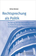 Rehder |  Rehder, B: Rechtsprechung als Politik | Buch |  Sack Fachmedien