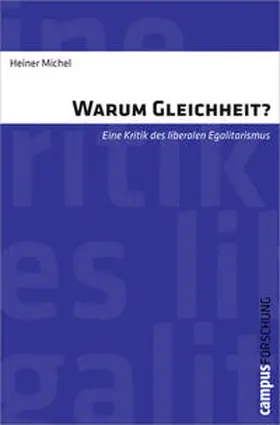 Michel | Warum Gleichheit? | Buch | 978-3-593-39512-8 | www.sack.de