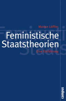 Löffler | Feministische Staatstheorien | Buch | 978-3-593-39530-2 | sack.de