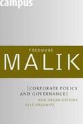 Malik |  Corporate Policy and Governance - How Organizations Self-Organize | Buch |  Sack Fachmedien