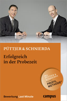 Püttjer / Schnierda | Erfolgreich in der Probezeit | Buch | 978-3-593-39559-3 | sack.de