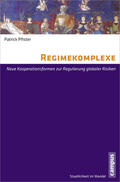 Pfister |  Regimekomplexe | Buch |  Sack Fachmedien