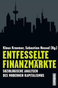 Kraemer / Nessel |  Entfesselte Finanzmärkte | Buch |  Sack Fachmedien