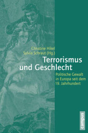 Hikel / Schraut |  Terrorismus und Geschlecht | Buch |  Sack Fachmedien