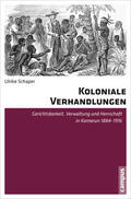 Schaper |  Koloniale Verhandlungen | Buch |  Sack Fachmedien