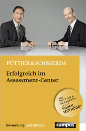 Püttjer / Schnierda |  Erfolgreich im Assessment-Center | Buch |  Sack Fachmedien