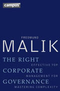 Malik |  The Right Corporate Governance | Buch |  Sack Fachmedien
