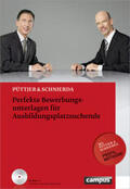 Püttjer / Schnierda |  Perfekte Bewerbungsunterlagen für Ausbildungsplatzsuchende | Buch |  Sack Fachmedien