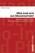 Kirchner |  Wer sind wir als Organisation? | Buch |  Sack Fachmedien