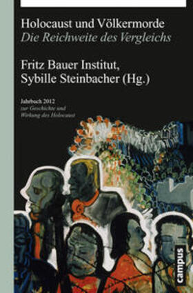 Bauer / Steinbacher |  Holocaust und Völkermorde | Buch |  Sack Fachmedien