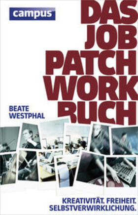 Westphal / Jacoby | Das Job-Patchwork-Buch | Buch | 978-3-593-39805-1 | sack.de