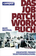 Westphal / Jacoby |  Das Job-Patchwork-Buch | Buch |  Sack Fachmedien