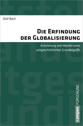 Bach | Die Erfindung der Globalisierung | Buch | 978-3-593-39848-8 | sack.de