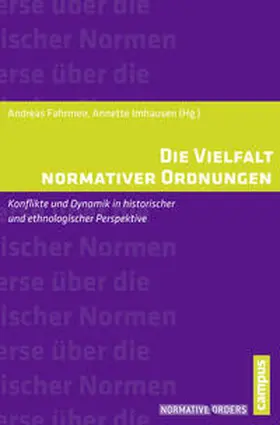 Fahrmeir / Imhausen |  Die Vielfalt normativer Ordnungen | Buch |  Sack Fachmedien