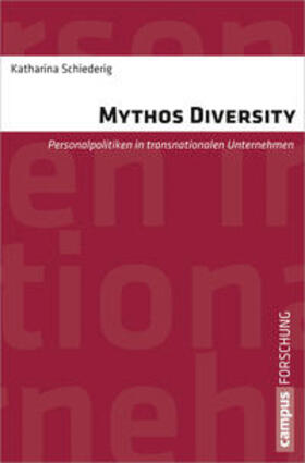 Schiederig | Schiederig, K: Mythos Diversity | Buch | 978-3-593-39876-1 | sack.de