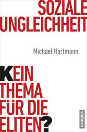 Hartmann | Soziale Ungleichheit - Kein Thema für die Eliten? | Buch | 978-3-593-39948-5 | sack.de