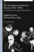 Gross / Renz |  Der Frankfurter Auschwitz-Prozess (1963-1965) | Buch |  Sack Fachmedien