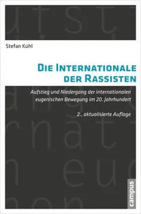 Kühl |  Die Internationale der Rassisten | Buch |  Sack Fachmedien