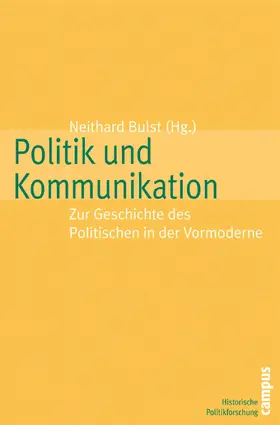 Bulst |  Politik und Kommunikation | eBook | Sack Fachmedien