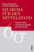 Broecheler / Schönberger |  Six Sigma für den Mittelstand | eBook | Sack Fachmedien