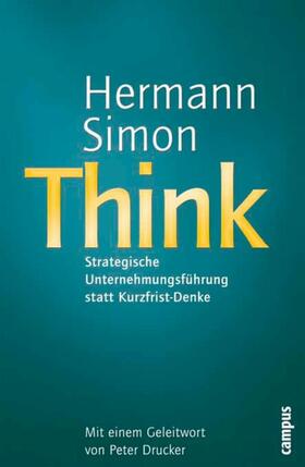 Simon | Think - Strategische Unternehmensführung statt Kurzfrist-Denke | E-Book | sack.de