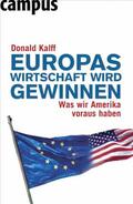 Kalff |  Europas Wirtschaft wird gewinnen | eBook | Sack Fachmedien