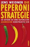 Weidner |  Die Peperoni-Strategie | eBook | Sack Fachmedien