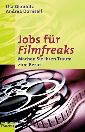 Glaubitz / Dornseif |  Jobs für Filmfreaks | eBook | Sack Fachmedien