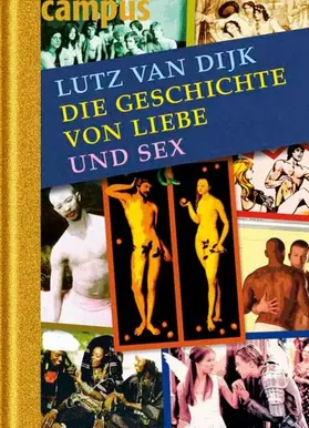 van Dijk |  Die Geschichte von Liebe und Sex | eBook | Sack Fachmedien