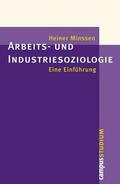Minssen |  Arbeits- und Industriesoziologie | eBook | Sack Fachmedien